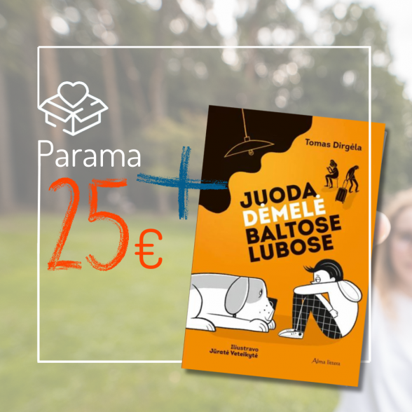 Parama Vaikų linijai + knyga „Juoda dėmelė baltose lubose“ Parama Vaikų linijai + knyga „Juoda dėmelė baltose lubose“